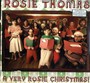 A Very Rosie Christmas - Rosie Thomas