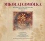Melodie Na Psaterz Polski / Opera Omnia vol 1 & 2 - Mikoaj Gomka / Chr Polskiego Radia