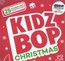 Kidz Bop Christmas - Kidz Bop Kids