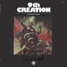 Reaching For The Top - 9TH Creation