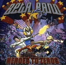 Heroes To Zeros - The Beta Band Heroes To Zeros - The Beta Band