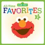 All-Time Favorites 2 - Sesame Street