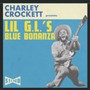 Lil G.L.'S Blue Bonanza - Charley Crockett