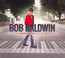 Bob Baldwin Presents Abbey Road & The Beatles - Bob Baldwin Bob Baldwin Presents Abbey Road & The Beatles - Bob Baldwin