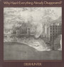 Why Hasn't Everything Already Disappeared? - Deerhunter