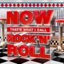 Now That's What I Call Rock N Roll - Now That's What I Call Rock N Roll  /  Various