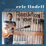 Revolution In Your Heart - Eric Lindell