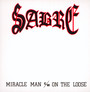 Miracle Man / On The Loose - Sabre