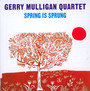 Spring Is Sprung - Gerry Mulligan