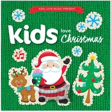 Kids Love Christmas - V/A