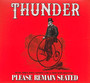 Please Remain Seated - Thunder