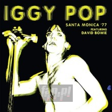 Santa Monica '77 feat. - Iggy Pop