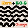 Change - Izem & K.O.G.