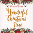 Wonderful Christmas Time - Diana Ross