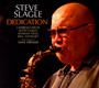 Dedication - Steve Slagle
