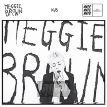 10 / 6 - Meggie Brown