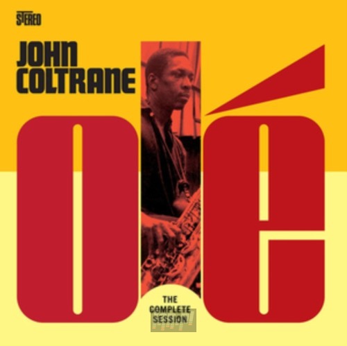 Ole Coltrane - Complet Session - John Coltrane