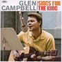 Sings For The King - Glen Campbell