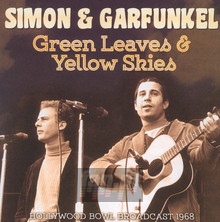 Green Leaves & Yellow Skies - Paul Simon / Art Garfunkel