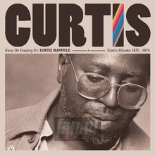 Keep On Keeping On - Curtis Mayfield