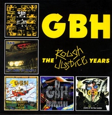 The Rough Justice Years: 5CD Clamshell Boxset - G.B.H.   