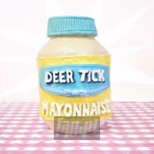 Mayonnaisse - Deer Tick - bigger Mayonnaisse - Deer Tick