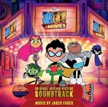 Teen Titans Go To The Movies - Teen Titans Go To The Movies  / 