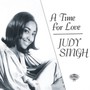 A Time For Love - Judy Singh