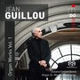 Organ Works 1 - J. Guillou
