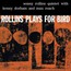 Rollins Plays For Bird - Sonny Rollins