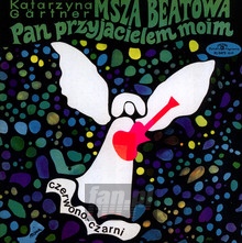 Pan Przyjacielem Moim - Msza Beatowa - Czerwono-Czarni - bigger Pan Przyjacielem Moim - Msza Beatowa - Czerwono-Czarni