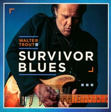 Survivor Blues - Walter Trout