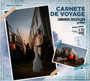 Carnets De Voyage - Emmanuel Rossfelder