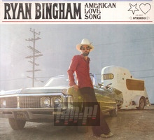 American Love Song - Ryan Bingham