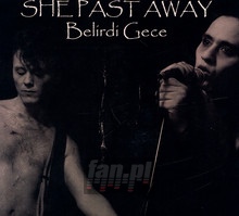 Belirdi Gece - She Past Away