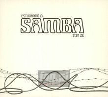 Estudando O Samba - Tom Ze