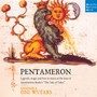 Pentameron - Ensemble Oni Wytars