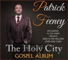 Holy City - Patrick Feeney Holy City - Patrick Feeney