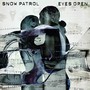 Eyes Open - Snow Patrol