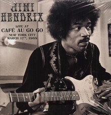 Live At Cafe Au Go Go, New York City - March 17TH, 1968 - Jimi Hendrix