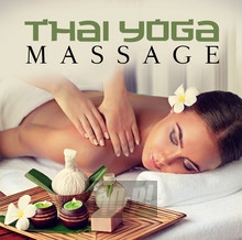 Thai Yoga Massage - Relaxation Sounds