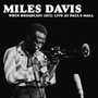 WBCN Broadcast 1972: Live At Paul's Mall - Miles Davis