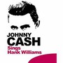 Sings Hank Williams & Other Favorite Tunes - Johnny Cash