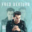 Greatest Hits & Remixes - Fred Ventura