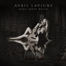 Head Above Water - Avril Lavigne