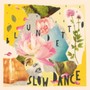 Slow Dance / +Remixes - Blundetto