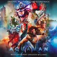 Aquaman  OST - Rupert Gregson-Williams