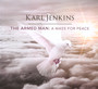 Armed Man: A Mass For Pea - Karl Jenkins