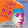 Songs For A New World (2018 Encores) Off-Center - Jason Robert Brown 