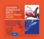 Solo Piano Music - J.S. Bach